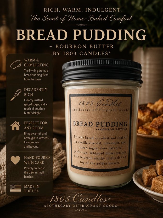 Bread Pudding + Bourbon Butter 14oz. Jar Candle